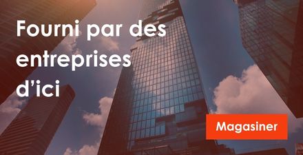 Photo en contre-plongée d’un gratte-ciel. Le texte indique « Fourni par des entreprises d’ici » et, en bas à droite, un bouton « Magasiner » est visible.
